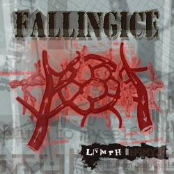 Fallingice : Lymph Ep